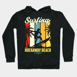 Surfing |  Rockaway Beach, Oregon Hoodie